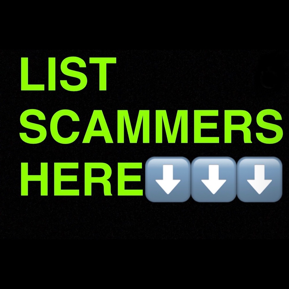 Don’t wanna get scammed